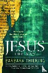 Thiering, Barbara - Jesus the Man