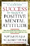 Hill, Napoleon - Success Through a Positive Mental Attitude