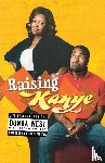West, Donda, Hunter, Karen - Raising Kanye