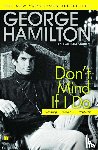 Hamilton, George - Don't Mind If I Do