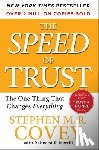Covey, Stephen M. R., Merrill, Rebecca R. - The Speed of Trust