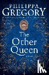 Gregory, Philippa - The Other Queen