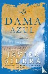 Sierra, Javier - La Dama Azul (the Lady in Blue)