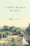 Hecht, Julie - Happy Trails to You