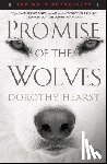Hearst, Dorothy - Promise of the Wolves