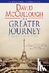 McCullough, David - GREATER JOURNEY