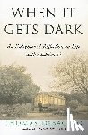DeBaggio, Thomas - When It Gets Dark