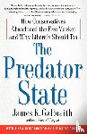 Galbraith, James K. - Galbraith, J: Predator State