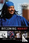 Rhodes, Jean, Boburg, Shawn - Becoming Manny