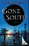 McCammon, Robert - Gone South