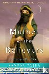 Pasha, Kamran - MOTHER OF THE BELIEVERS
