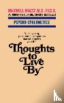 Maltz, Maxwell - Thoughts to Live by