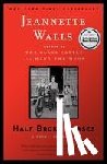Walls, Jeannette - Half Broke Horses