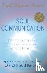 Sha, Zhi Gang - Sha, Z: Soul Communication