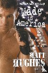 Hughes - MADE IN AMERICA
