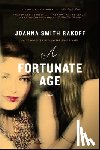 Smith Rakoff, Joanna - A Fortunate Age