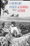 Styron, Alexandra - Reading My Father