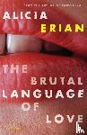 Erian, Alicia - Brutal Language of Love
