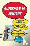 Brod, Harry - Superman Is Jewish?
