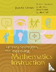 Kenney, Joan M., Hancewicz, Euthecia - Literacy Strategies for Improving Mathematics Instruction
