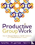 Frey, Nancy, Fisher, Douglas - Productive Group Work