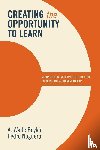 Boykin, A. Wade, Noguera, Pedro - Creating the Opportunity to Learn