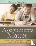 Dougherty, Eleanor - Assignments Matter