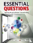 McTighe, Jay, Wiggins, Grant - Essential Questions