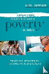 Jensen, Eric - Engaging Students with Poverty in Mind