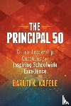 Kafele, Baruti K. - The Principal 50