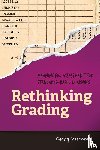 Vatterott, Cathy - Rethinking Grading