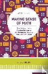Seeley, Cathy L. - Making Sense of Math