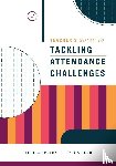 Sprick, Jessica, Berg, Tricia - Teacher's Guide to Tackling Attendance Challenges
