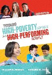Parrett, William H., Budge, Kathleen M. - Turning High-Poverty Schools into High-Performing Schools