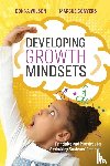 Wilson, Donna, Conyers, Marcus - Developing Growth Mindsets