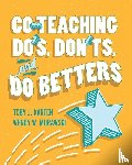 Karten, Toby J., Murawski, Wendy W. - Co-Teaching Do's, Don'ts, and Do Betters