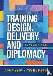 Young, A Keith, Osborne, Tamarra - Training Design, Delivery, and Diplomacy