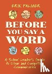 Palmer, Erik - Before You Say a Word
