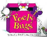 Carter, David A. - Feely Bugs (Mini Edition): To Touch and Feel