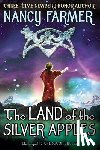 Farmer, Nancy - The Land of the Silver Apples