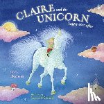 Hennessy, B. G. - Claire and the Unicorn Happy Ever After