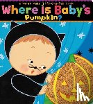 Katz, Karen - Where Is Baby's Pumpkin?