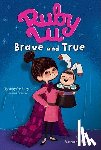 Look, Lenore - Ruby Lu, Brave and True