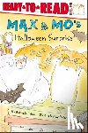Lakin, Patricia - Max & Mo's Halloween Surprise: Ready-To-Read Level 1