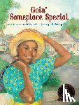 McKissack, Patricia C. - Goin' Someplace Special