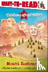 Bauer, Marion Dane - Mount Rushmore: Ready-To-Read Level 1
