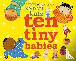 Katz, Karen - Ten Tiny Babies