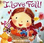 Inches, Alison - I Love Fall!: A Touch-And-Feel Board Book
