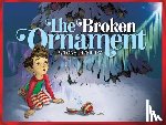 Diterlizzi, Tony - The Broken Ornament