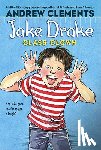Clements, Andrew - Jake Drake, Class Clown